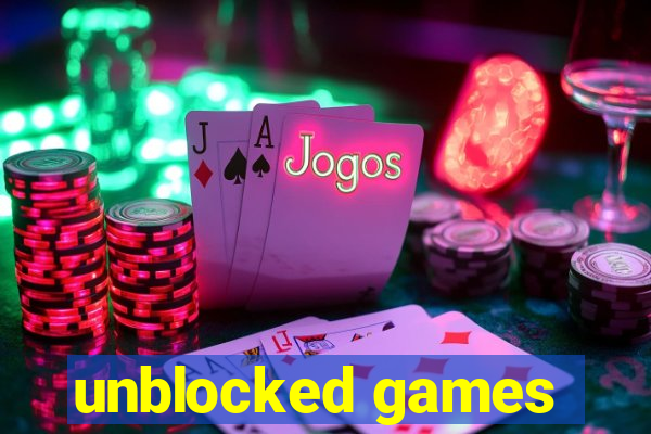 unblocked games